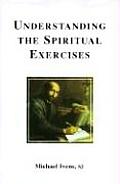 Understanding The Spiritual Exercises