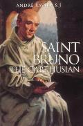 Saint Bruno: The Carthusian