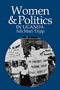 Women & Politics in Uganda The Challenge of Associational Autonomy