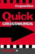 Guardian Quick Crosswords Volume 4 Including