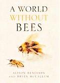 World Without Bees