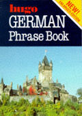 German Phrase Book Hugos Phrase Book