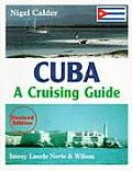 Cuba A Cruising Guide