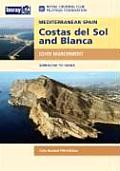 Mediterranean Spain Costas del Sol & Blanca Gibraltar to Denia