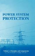 Power System Protection: Principles and Components