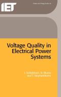 Voltage Quality in Electrical Power Systems
