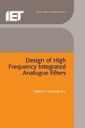 Design of High Frequency Integrated Analogue Filters