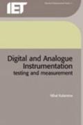Digital and Analogue Instrumentation: Testing and Measurement
