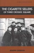 Cigarette Sellers of Three Crosses Square