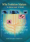 Why Evolution Matters A Jewish View