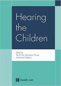 Hearing the Children: The Collected Papers of the 2003 Dartington Hall Conference