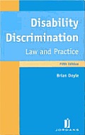 Disability Discrimination Law & Practice Fifth Edition