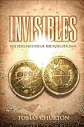 Invisibles The True History of the Rosicrucians