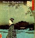Prints of the Floating World: Japanese Woodcuts from the Fitzwilliam Museum, Cabridge