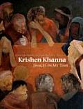 Krishen Khanna: Images in My Time