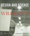 Design & Science The Life & Work of Will Burtin