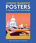 London Transport Posters: A Century of Art and Design
