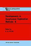Developments in Geophysical Exploration Methods