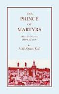The Prince of Martyrs