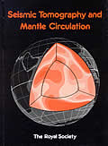 Seismic Tomography & Mantle Circula Proceedings