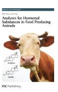 Analyses for Hormonal Substances in Food Producing Animals