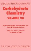 Carbohydrate Chemistry: Volume 28