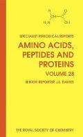 Amino Acids, Peptides and Proteins: Volume 28
