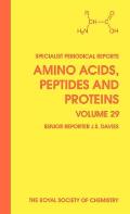 Amino Acids, Peptides and Proteins: Volume 29