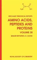 Amino Acids, Peptides and Proteins: Volume 30