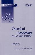 Chemical Modelling: Applications and Theory Volume 3