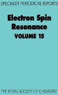Electron Spin Resonance: Volume 15