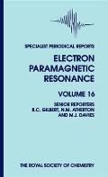 Electron Paramagnetic Resonance: Volume 16
