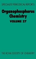 Organophosphorus Chemistry: Volume 27