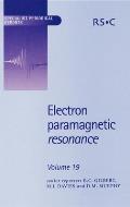 Electron Paramagnetic Resonance: Volume 19