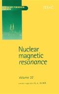 Nuclear Magnetic Resonance: Volume 33