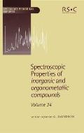 Spectroscopic Properties of Inorganic and Organometallic Compounds: Volume 34