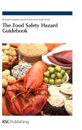 The Food Safety Hazard Guidebook: Rsc