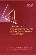 An Atlas of High Resolution Spectra of Rare Earth Elements for Icp-AES [With CDROM]