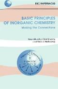 Basic Principles of Inorganic Chemistry: Making the Connections