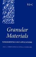 Granular Materials: Fundamentals and Applications