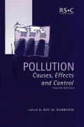 Pollution: Causes, Effects and Control