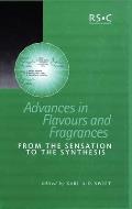 Advances in Flavours and Fragrances: From the Sensation to the Synthesis