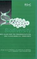 Biodiversity: New Leads for the Pharmaceutical and Agrochemical Industries