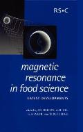 Magnetic Resonance in Food Science: Latest Developments