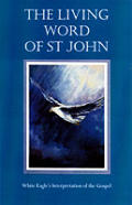 Living Word Of St John White Eagle Inter