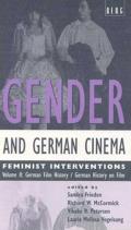 Gender and German Cinema - Volume II: Feminist Interventions