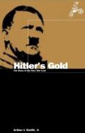 Hitler's Gold: The Story of the Nazi War Loot