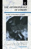 The Anthropology of Europe