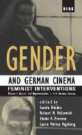 Gender and German Cinema - Volume I: Feminist Interventions