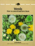 Weeds How To Control & Love Them